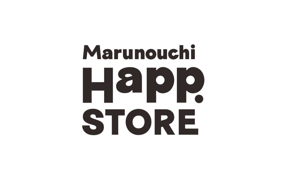 
  Marunouchi Happ.STORE
  