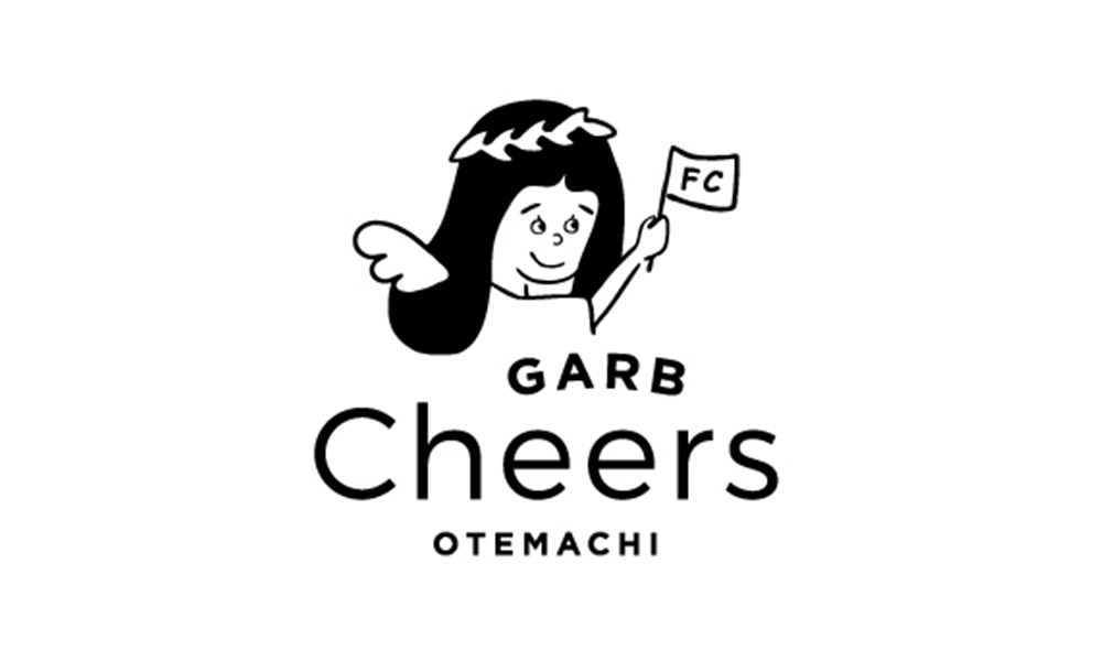 GARB Cheers OTEMACHI